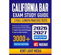 California Bar Exam Study Guide 2026-2027: Complete Test Review, Essay Rules, Proven Strategies, 3 Full-Length Practice Tests and Detailed Answer Explanations with 200+ Flashcards