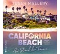 California Beach - Am Strand Der Träume (ungekürzt) (audiolibro)