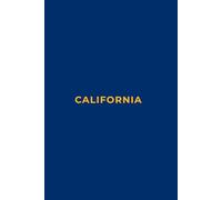 CALIFORNIA BLUE AND GOLD - Premium Lined Journal | 6" x 9" | Soft Cover | 120+ Pages: A High-Quality Writing Notebook - Ideal for School, Work, or Thoughtful Gifts