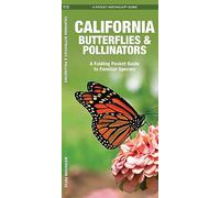California Butterflies & Pollinators: A Folding Pocket Guide to Familiar Species (Nature Observation North America)