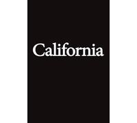 California: California Lined Notebook for Business, Work, School, and Daily Notes | 6 x 9 | 100+ Pages