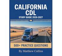 California CDL Study Guide 2026-2027