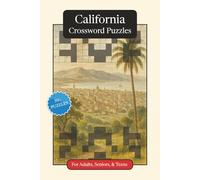 California Crossword Puzzles: Crossword Puzzles with Easy to Read Print about California, History, Geography and More | 6x9 inches, 120 pages | 50+ ... Gift for Vacations, Holidays and Relaxation