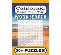 California Desert Roadtrip Word Search: Celebrating Plants, Animals, Reptiles, Geology, And Other Words Related To The California Deserts | 6x9 ... free time. (Road Trip Word Search Puzzles)