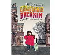 CALIFORNIA DREAMIN CASS ELLIOT BEFORE MAMAS & PAPAS HC: Cass Elliot Before the Mamas & the Papas