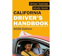 California Drivers Handbook DMV - California Drivers License Handbook - California Drivers Manual