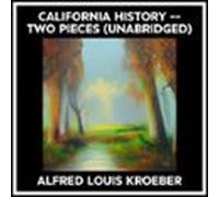 California History -- Two Pieces (unabridged) (audiolibro)