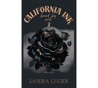 California INK: Bound By Soul: 2 (Bad Boys, Tattoos & Love)