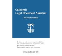 California Legal document Assistant: Practice Manual