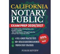 CALIFORNIA Notary Public Exam Prep 2026/2027: The Complete Guide to Mastering Notary Laws, Procedures, and Ethics 400+ Practice Questions, Full-Length ... Test, and Expert Tips to Ensure Your Success