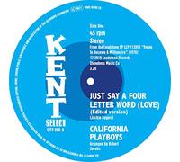 California Playboys - Just Say a Four Letter Word + Sweet Woman [Vinilo]