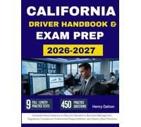 CALIFORNIA PRIVATE PATROL OPERATOR HANDBOOK 2026-2027: Comprehensive Guidance on Security Operations, Business Management, Regulatory Compliance, ... Responsibilities, and Industry Best Practices