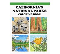 California’s National Parks Coloring Book (Travel Palette Coloring Books)