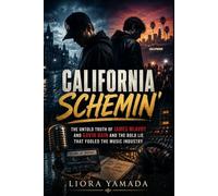 California Schemin’: The Untold Truth of James McAvoy and Gavin Bain and the Bold Lie That Fooled the Music Industry