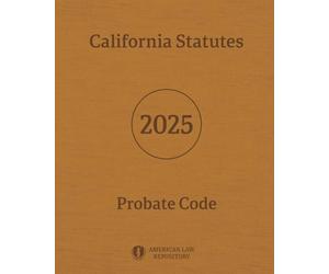 California Statutes - Probate Code 2025