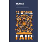 California Still a Magical Vanity Fair With Ferris Wheel and Hot Air Balloons on Navy Blue Cover: Notebook