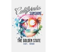 California Sunshine - The Golden State Journal: Hardcover, 6 x 9 Inches, 180 Pages, Blank Lined Notebook, Matte Finish. Travel Adventure, Outdoor Nature Lover, White Journals