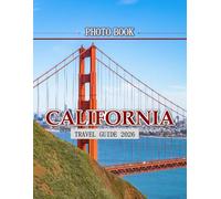 CALIFORNIA: Wonderful pictures that give you an idea of an amazing country, the style of buildings, castles, etc., for all travel lovers.