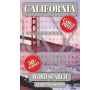 California Word Search: A California Themed Word Find Puzzle Book | Over 50 Easy to Read Large Print Puzzles for Adults, Teens and Seniors | 110 pages | 6x9 inches