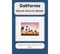 California Word Search Book: Word searches with easy-to-read print about California, Golden State Exploration, California-Themed word hunt | 6X9 ... for gifts, vacations, leisure time, holidays.