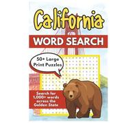 California Word Search: California Large Print Word Search | 55 Fun and Educational California-Themed Puzzles | 6x9 inches, 110 pages | Solutions Included
