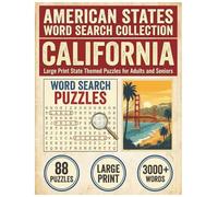 California Word Search Puzzle Book: Large Print State Themed Puzzles for Adults and Seniors: Explore Local Cities, History, Facts and Natural Wonders ... (American States Word Search Collection)