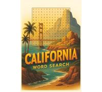 California Word Search Puzzle Book: Word Searches with Easy to Read Print about California, Beaches, Cities and More | 6x9 Inches, 110 Pages | 50+ Puzzles … Gift for Vacations, Holidays and Free Times