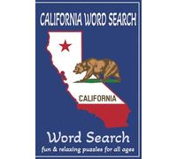 California Word Search Puzzle Book: Word Searches with Easy To Read Print about California, California Culture, California Landmarks and More | 6x9 ... Gift for Vacations, Holidays and Free Time