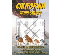 California Word Search Puzzle book: Word Searches with Easy-to-Read Print about California, Cities, People, Geography, and more [6x9, 110 pages] 55+ ... for Holidays, Vacations, and Free Time