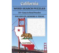California Word Search Puzzle Book: Word Searches with Easy to Read Print about California Cities, Rivers, Mountains, Lakes, Wildlife and More | 6x9 ... Gift for Holidays, Vacations, and Free Times