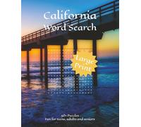 California Word Search: Word Searches with Large Print about California, Landmarks, Scenic Drives and More | 8½ x 11 inches, 110 pages | 50+ ... nature lovers, and fans of the Golden State.