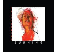 CALIFORNIA'S BURNING
