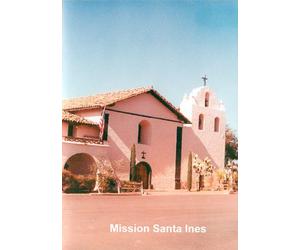 California's Mission Santa Ines