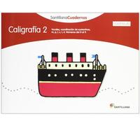 CALIGRAFIA 2 CUADRICULA SANTILLANA CUADERNOS
