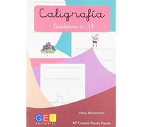 Caligrafía Montessori Cuaderno 19: Mejora Trazos y Escritura | Pauta Montessori | 3º Educación Primaria | Editorial GEU (caligrafia 3º primaria)