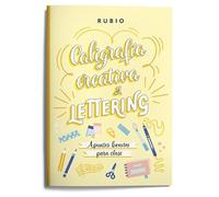 Caligrafía creativa y lettering. Apuntes bonitos para clase | RUBIO Lettering