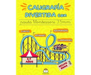 Caligrafía Divertida con Pauta Montessori de 3.5 mm y Letra Ligada: Chistes, Adivinanzas, Refranes y Curiosidades para Niños de 6 7 8 9 años. (Aprendizaje niños 6-9 años)