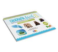 Caligrafía fácil 1: inicio En La escritura | Trazado de letras y Trabajo De Vocales: Inicio a la escritura y grafomotricidad (Niños de 3 a 5 años Educación Infantil y Educación Especial)