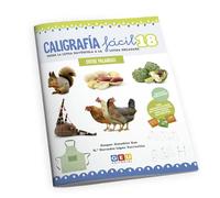 CALIGRAFIA FACIL 18. LAS LETRAS Y LAS FRASES COMPLETAS