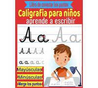 Caligrafia para niños-aprende a escribir,mayúsculas,minúsculas,Libro de conectar los puntos: cuadernos para aprender a escribir,aprender la escritura cursiva Para Niños de 5 años y mas