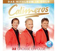 Calimeros - Das Hitalbum in Gold; 32 Große Erfolge; Du bist wie die Sterne so schön