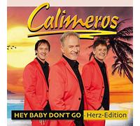 Calimeros - Hey Baby Don't Go