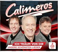Calimeros - Ich träum von dir - Unsere schönsten Lieder