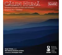 Tuhutiu,Sergiu - C?lin Hum?: Symphony-Concerto for Piano and Orchestra, Symphony No. 1 'Carpatica'