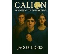 CALION: KINGDOM OF THE FOUR SWORDS