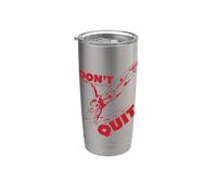 Calistenia Mujeres Fitness "Dont Quit" Vaso térmico de acero inoxidable de doble pared