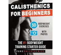 Calisthenics for Beginners