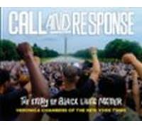 Call And Response: The Story Of Black Lives Matter (ebook)