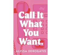 Call It What You Want