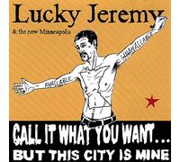 Call It What You Want But This City Is Mine